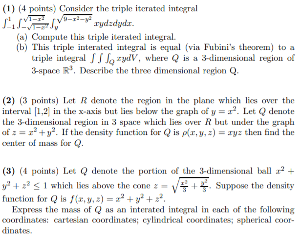 Solved 1 4 Points Consider The Triple Iterated Integr Chegg Com
