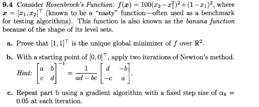 Solved 9.4 Consider Rosenbrock's Function: f(3) = | Chegg.com
