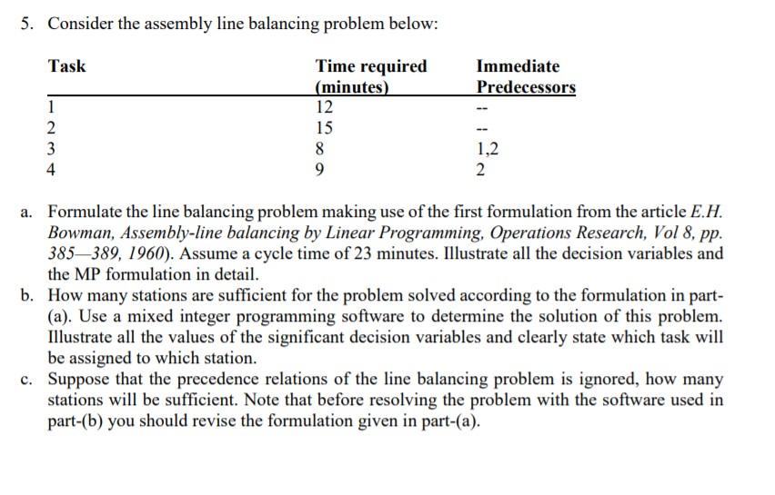 Solved 5. Consider the assembly line balancing problem | Chegg.com