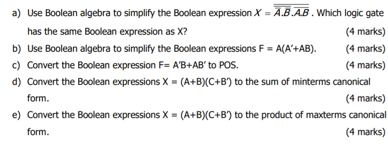Solved a) Use Boolean algebra to simplify the Boolean | Chegg.com