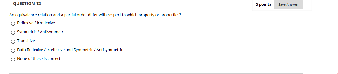 Solved QUESTION 12 5 points Save Answer An equivalence | Chegg.com