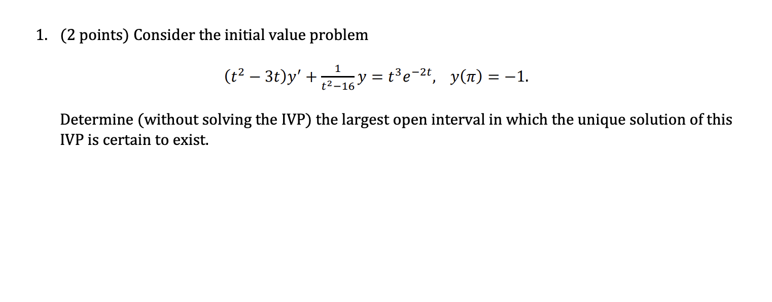 Solved 1. (2 points) Consider the initial value problem 1 | Chegg.com