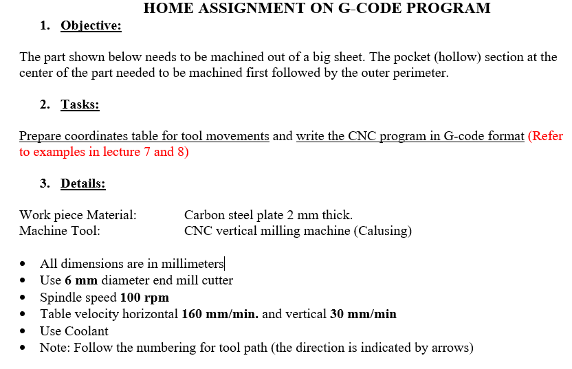 Solved HOME ASSIGNMENT ON G-CODE PROGRAM 1. Objective: The | Chegg.com