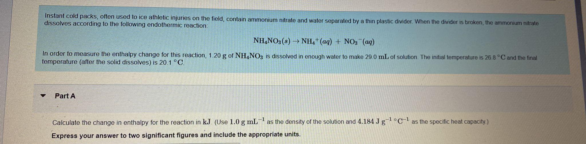 Solved Calculate The Change In Enthalpy For The Reaction In | Chegg.com