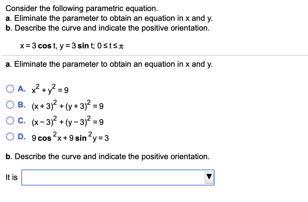 Solved Consider The Following Parametric Equation. A. | Chegg.com