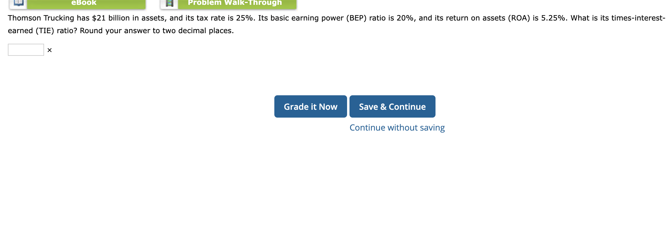 Solved Thomson Trucking has 21 billion in assets, and its