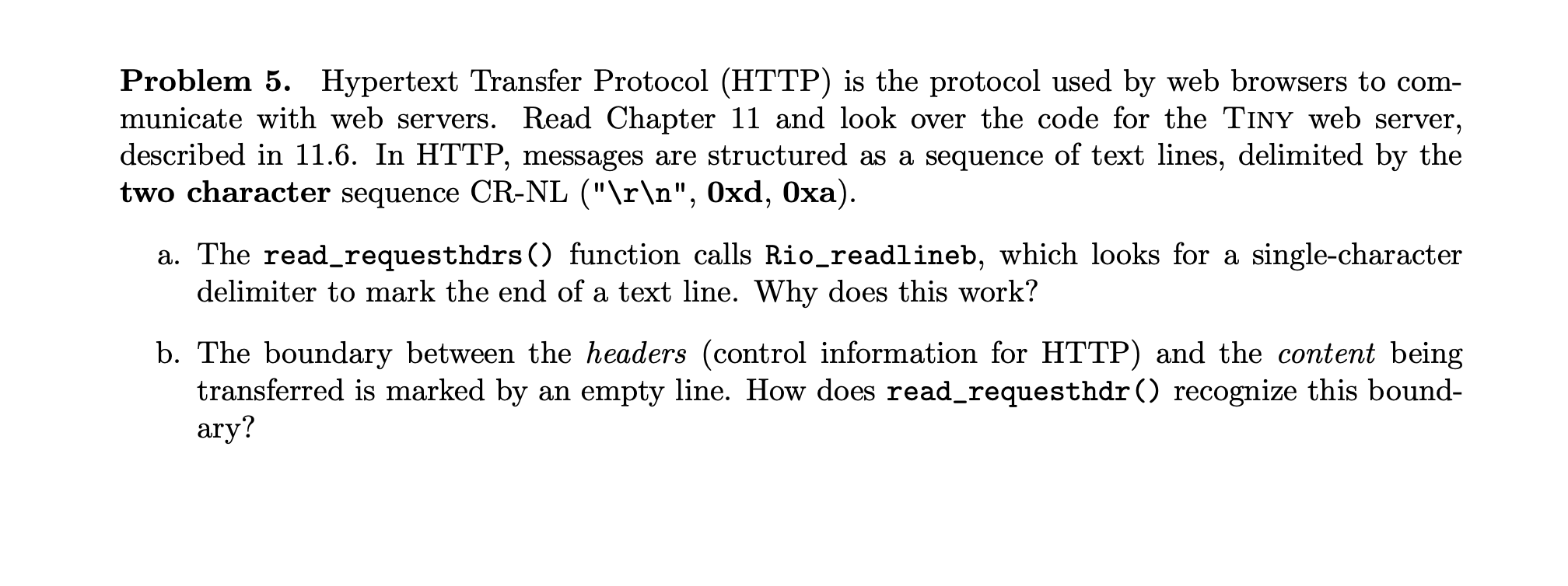 Problem 5. Hypertext Transfer Protocol (HTTP) is the | Chegg.com