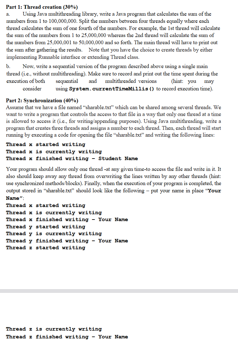 (hint: you Part 1: Thread creation (30%) a. Using | Chegg.com