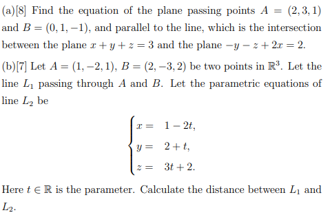 Solved (a)[8] Find the equation of the plane passing points | Chegg.com