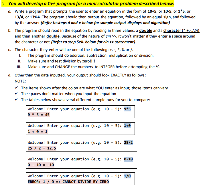 Solved 3. You Will Develop A C++ Program For A Mini | Chegg.com