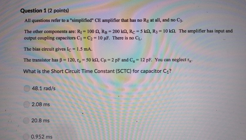 Solved Question 1 (2 points) All questions refer to a | Chegg.com