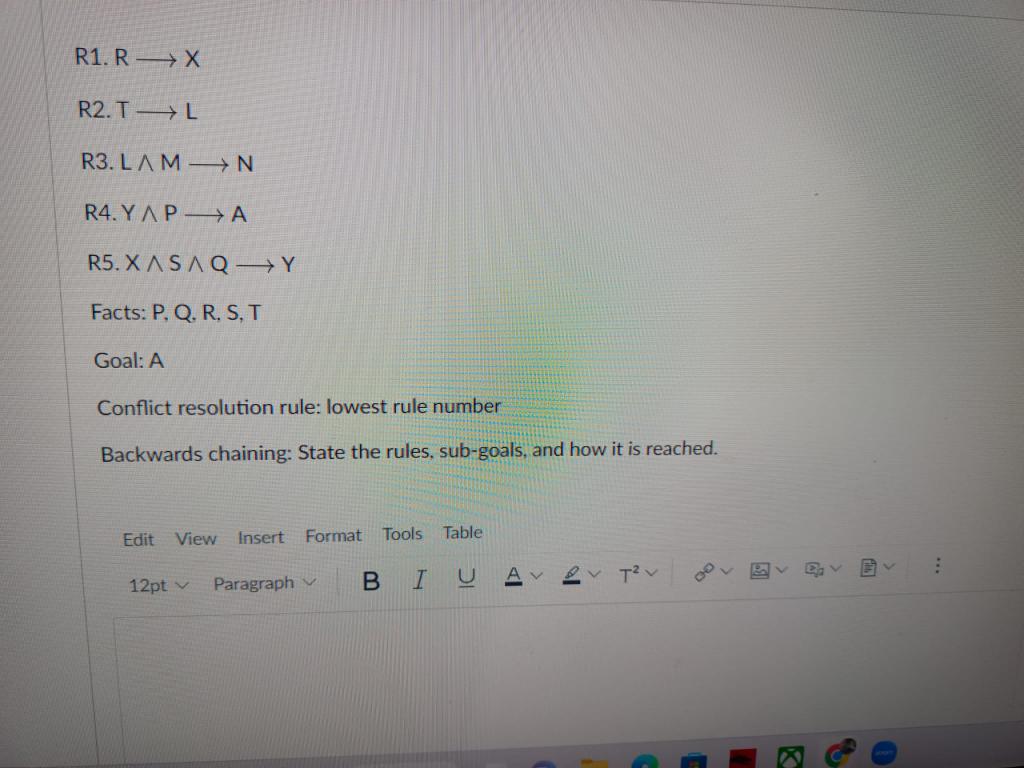 Solved R1.R X R2. T L R3. L∧M N R4. Y∧P A R5. X∧S∧Q Y Facts: | Chegg.com