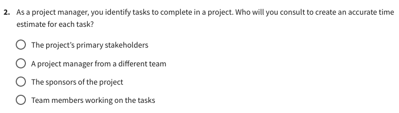 Solved 2. As a project manager, you identify tasks to | Chegg.com