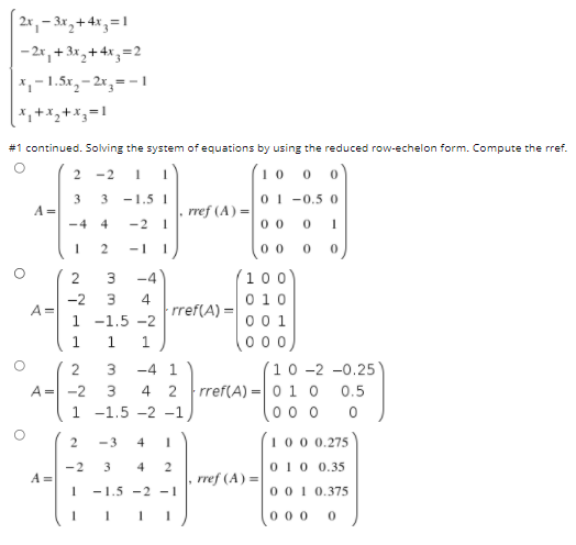 Solved 1 2x - 3x2 + 4x3 = 1 - 2x + 3x2 + 4x, =2 *. -1.5x2 - | Chegg.com