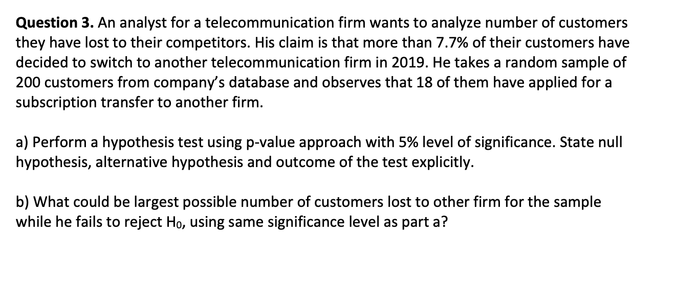 Solved Question 3. An analyst for a telecommunication firm | Chegg.com
