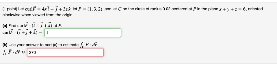1 Point Let Curlf 4xi 1 3z K Let P 1 3 2 Chegg Com