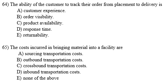 Solved 64 The Ability Of The Customer To Track Their Order Chegg