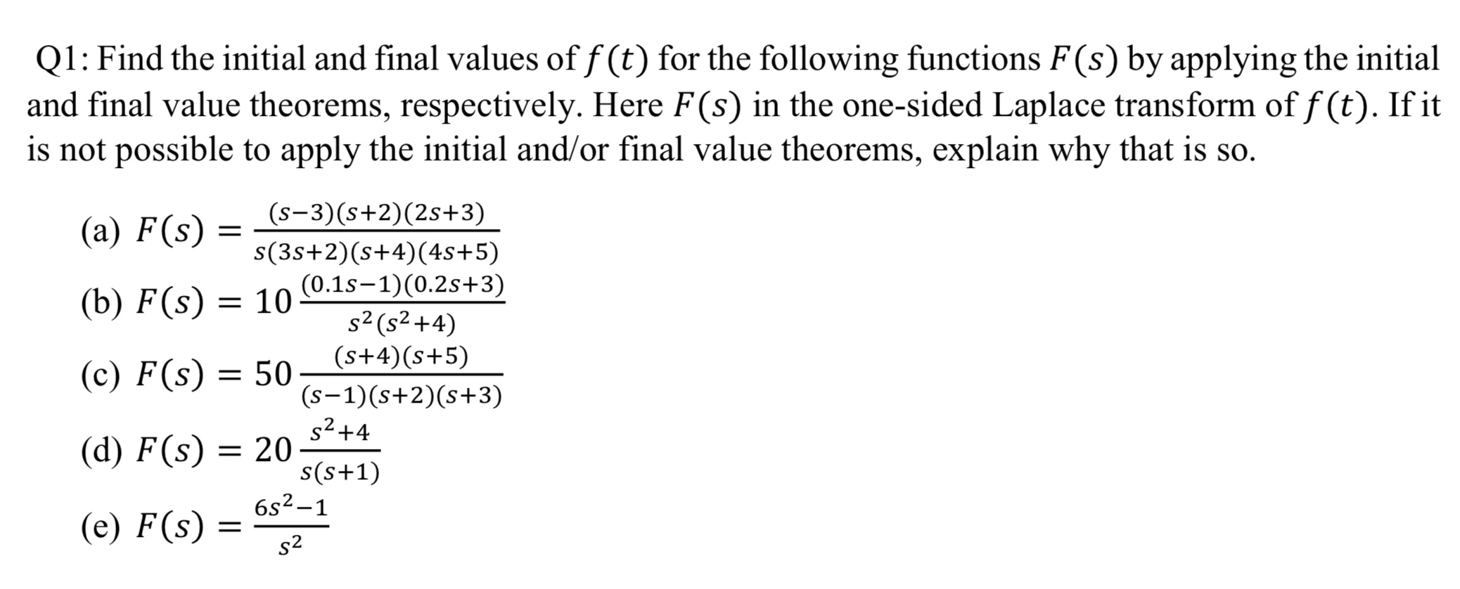 Solved Q Find The Initial And Final Values Of F T For Chegg Com