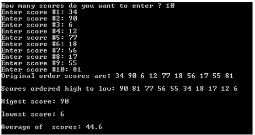 Solved Print the scores in (1) original order, (2) sorted | Chegg.com