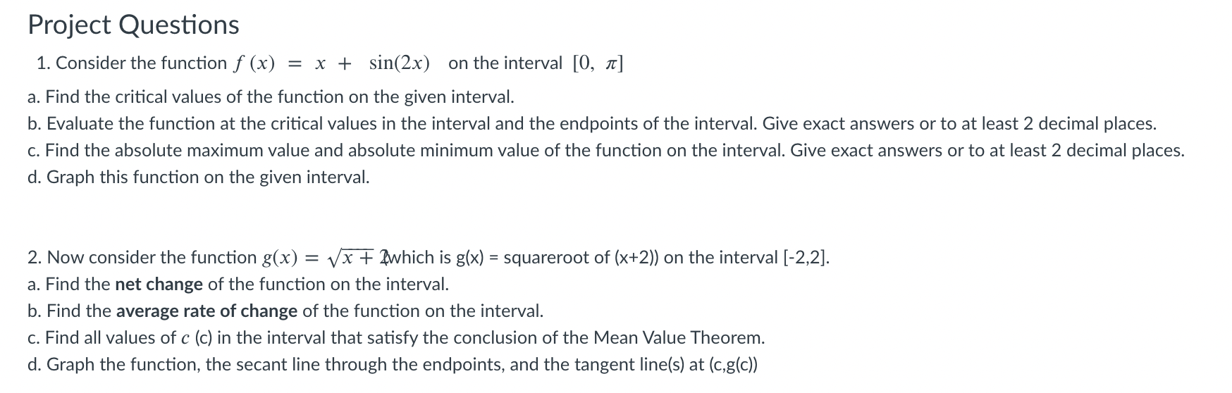 Solved Project Questions 1. Consider the function f (x) = x | Chegg.com