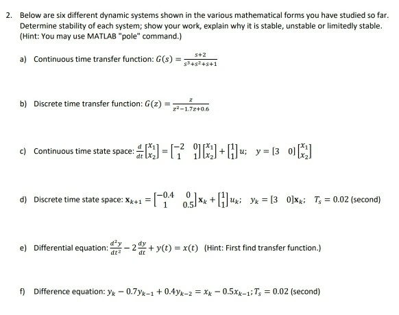 Solved Below are six different dynamic systems shown in the | Chegg.com