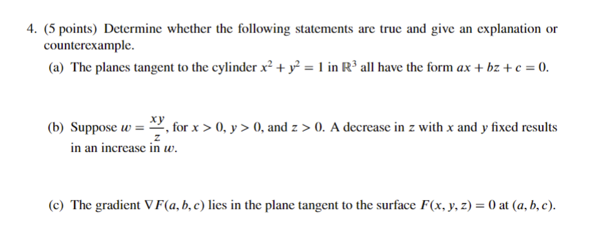 Solved 4. (5 points) Determine whether the following | Chegg.com