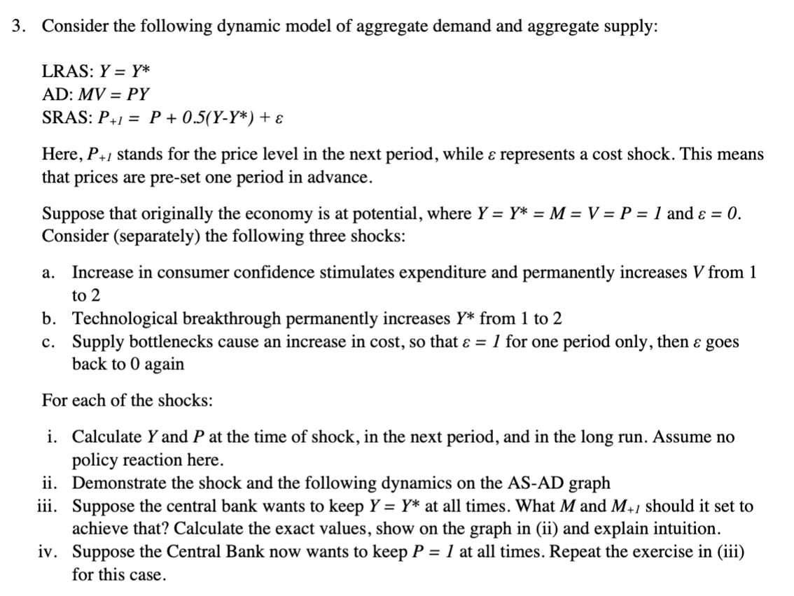 Solved Consider The Following Dynamic Model Of Aggregate | Chegg.com