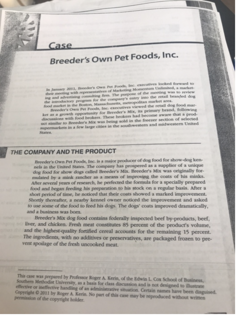 Solved Case Breeder's Own Pet Foods, Inc. In January 2011,