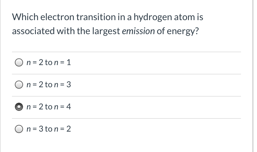 Solved Which Electron Transition In A Hydrogen Atom Is Chegg Com