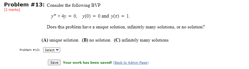 Solved Problem #13: Consider the following BVP [2 marks] y" | Chegg.com