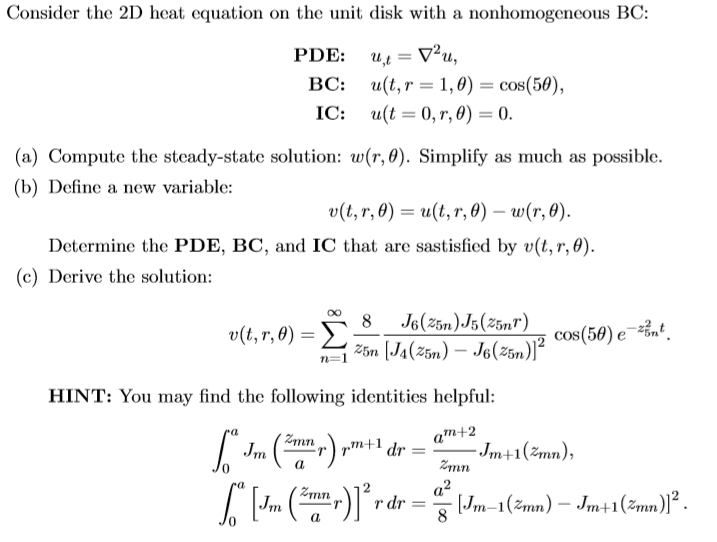 Consider the 2D heat equation on the unit disk with a | Chegg.com