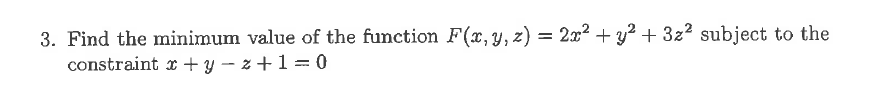 Solved 3. Find the minimum value of the function | Chegg.com