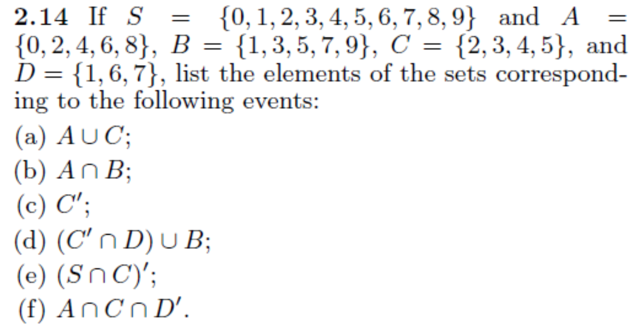 Solved 2.14 If S={0,1,2,3,4,5,6,7,8,9} and A= | Chegg.com