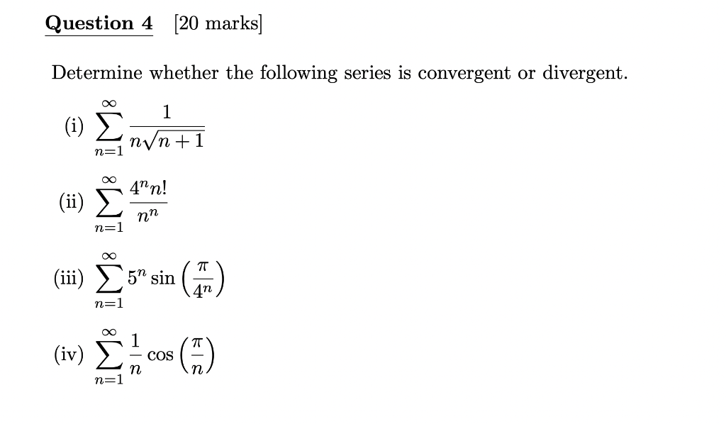 Solved Determine whether the following series is convergent | Chegg.com