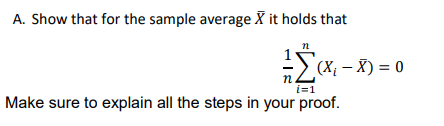 Solved A. Show that for the sample average X it holds that n | Chegg.com
