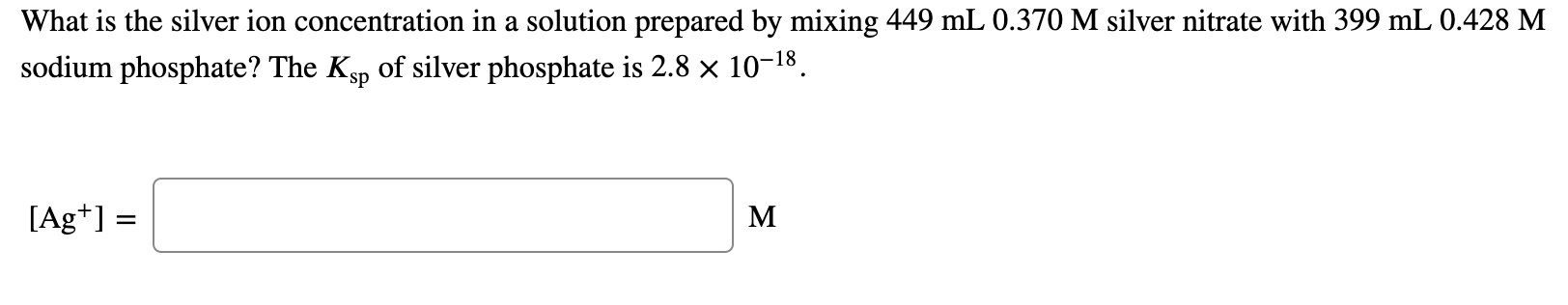 Solved What is the silver ion concentration in a solution | Chegg.com