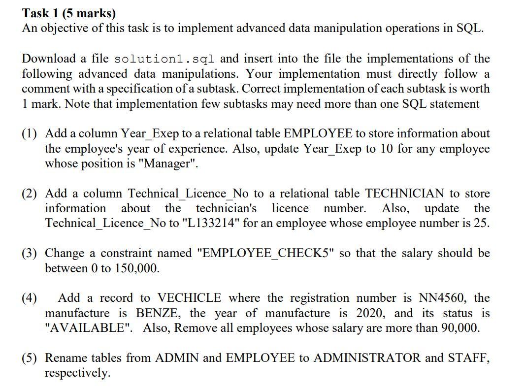 Solved Task 1 (5 marks) An objective of this task is to | Chegg.com