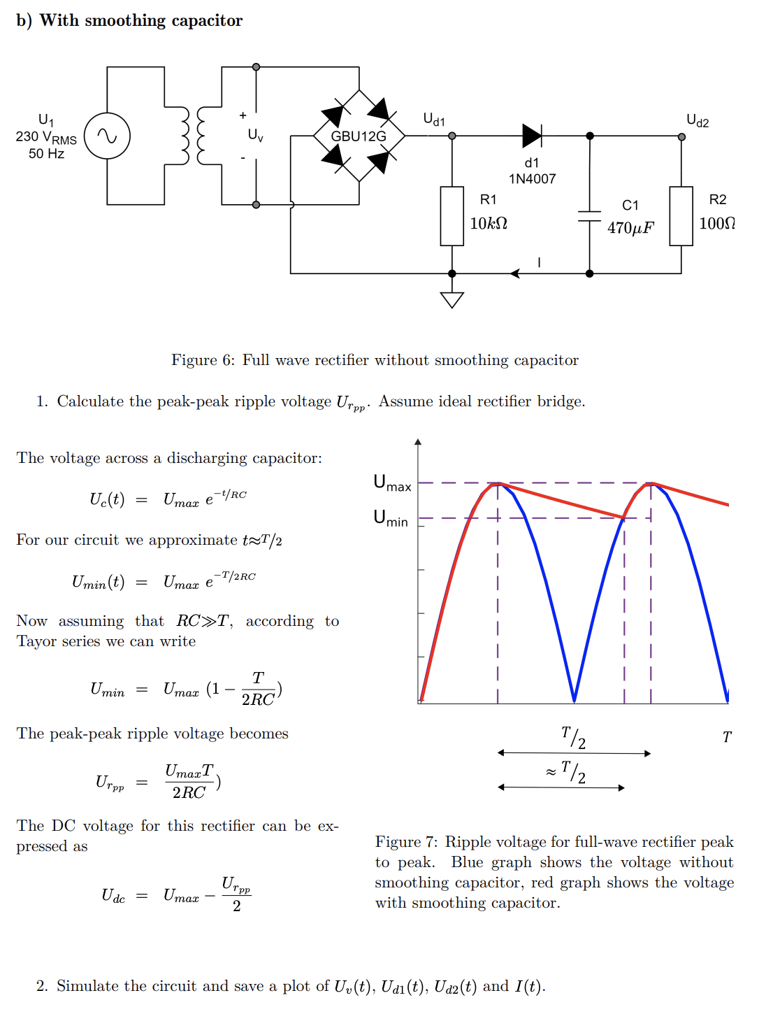 Solved b) With smoothing capacitor Figure 6: Full wave | Chegg.com