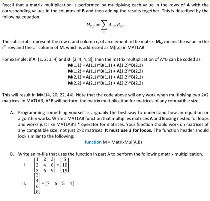 Solved Recall that a matrix multiplication is performed by Chegg