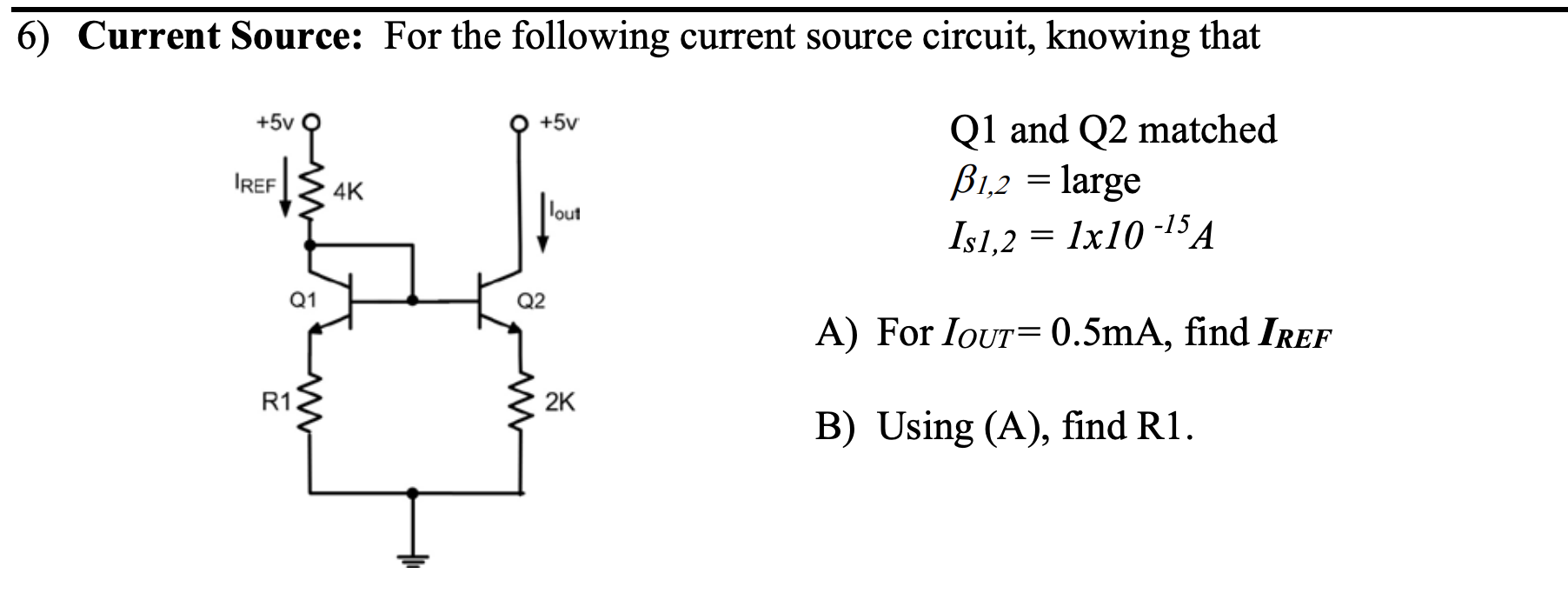 Solved 6) Current Source: For The Following Current Source | Chegg.com