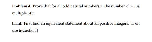Solved Problem 4. Prove that for all odd natural numbers n, | Chegg.com