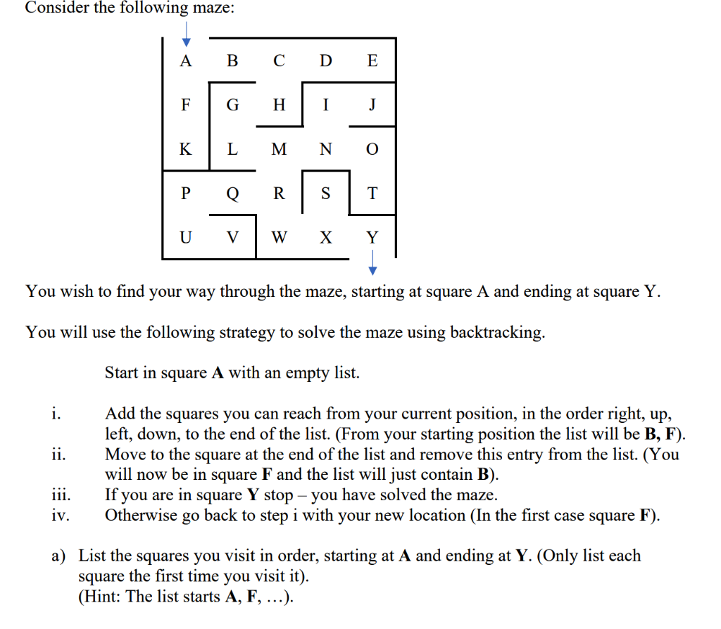 Solved Consider the following maze: A BCDE FIGH KİLMNO UV | Chegg.com