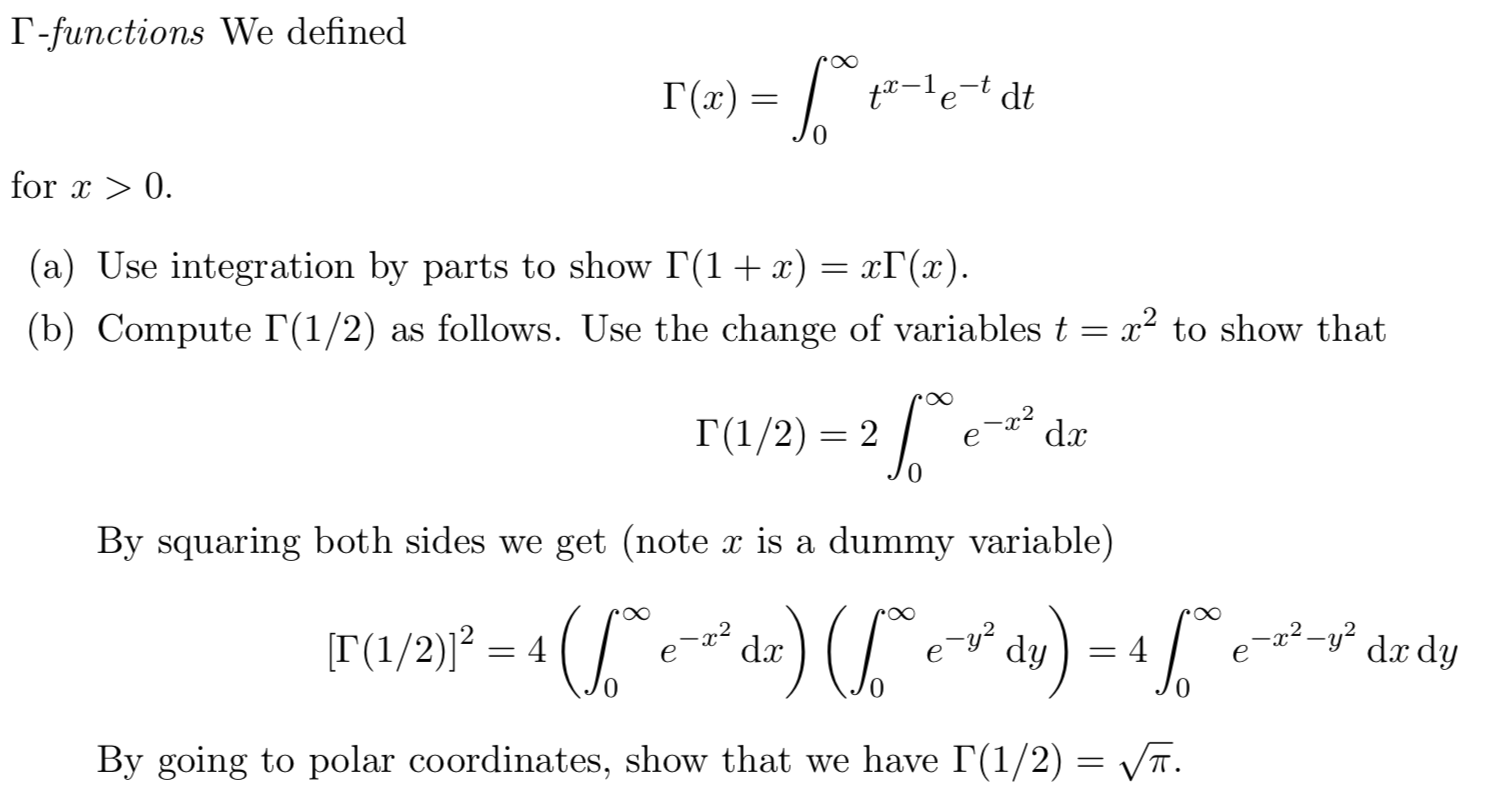 Solved T-functions We defined [(x) = 1.** t-1e-t dt for x > | Chegg.com