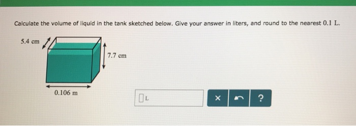 Solved Calculate the volume of liquid in the tank sketched | Chegg.com