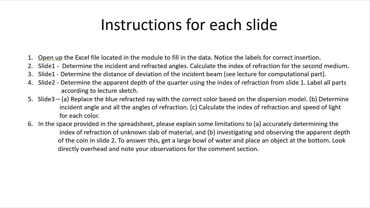 Instructions for each slide 1. Open up the Excel file | Chegg.com