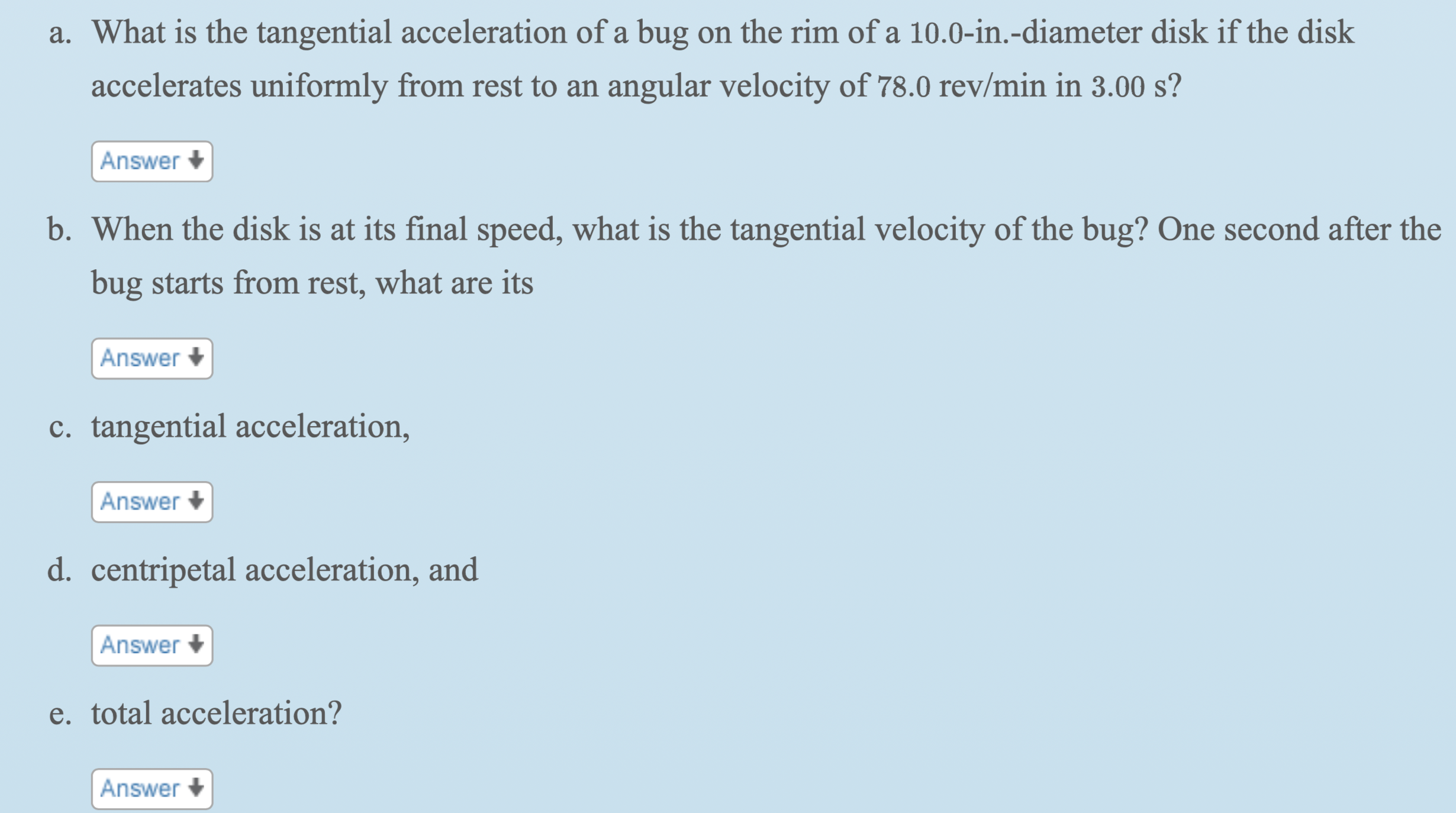 Solved A. What Is The Tangential Acceleration Of A Bug On | Chegg.com