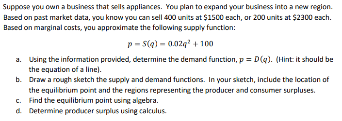 Solved Suppose you own a business that sells appliances. You | Chegg.com