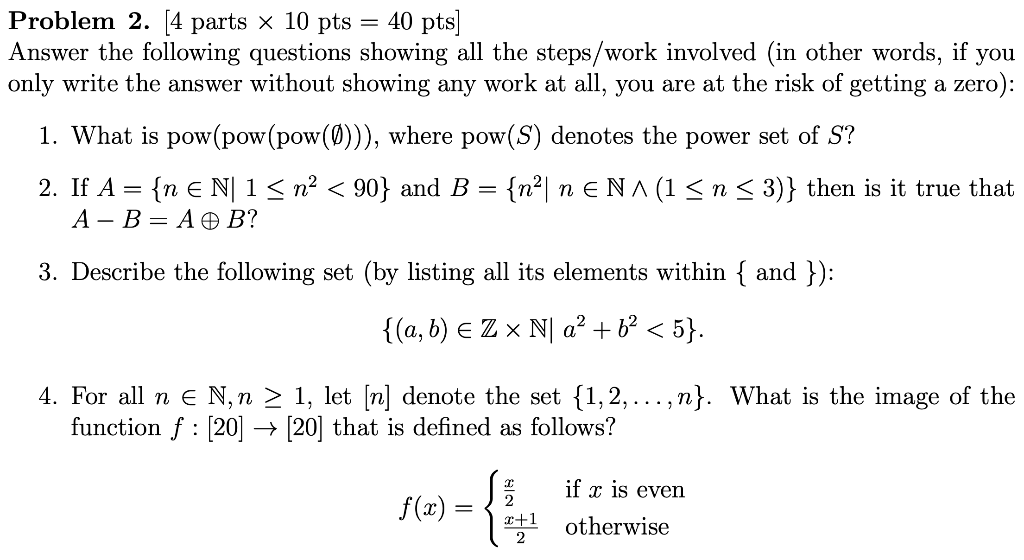 Solved Problem 2. [4 parts x 10 pts = 40 pts] Answer the | Chegg.com