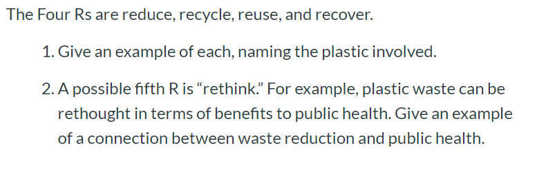 Solved The Four Rs are reduce, recycle, reuse, and recover. | Chegg.com