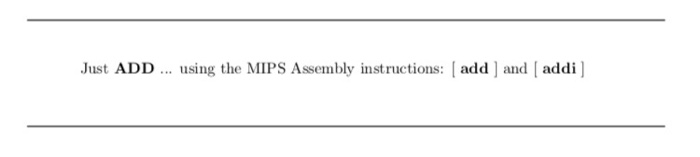 Solved Add Using Mips Assembly Instructions Add Addi 3 W